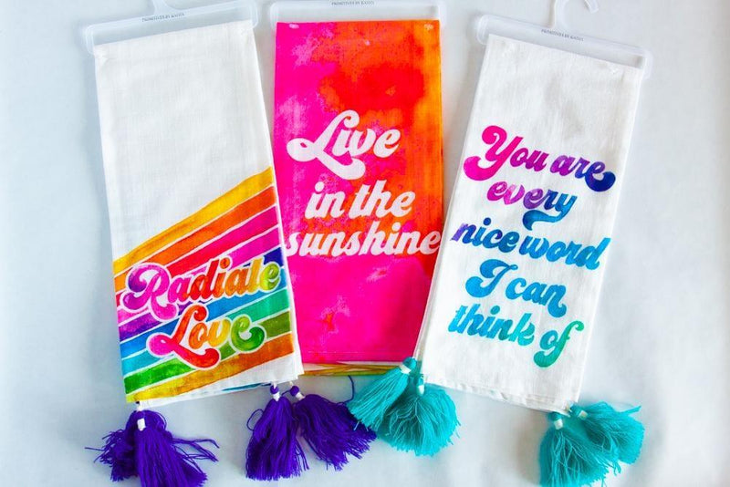 You Are Every Nice Word I Can Think Of Flour Sack Dish Towel